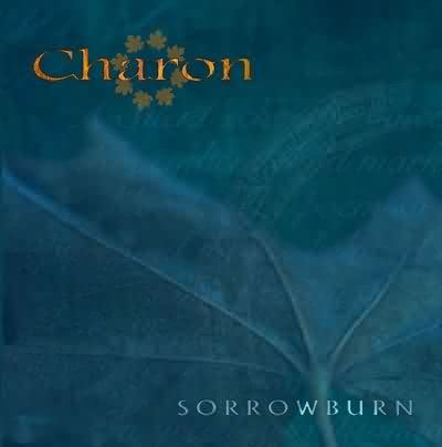 Charon: "Sorrowburn" – 1998
